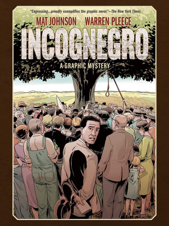 “Incognegro” - a vivid and immersive read